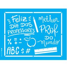 Stencil Opa 15 x 20 cm -  Frase Feliz Dia Dos Professores - 3538