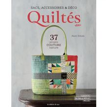 Livro Sacs, Accessoires e Déco Quiltés (Bolsas Acolchoadas, Acessórios e Decoração)